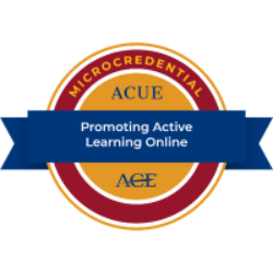 ACUE Micro-credential: Promoting Active Learning Online