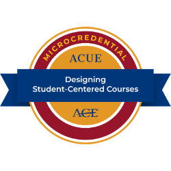 ACUE Designing Student-Centered Courses
